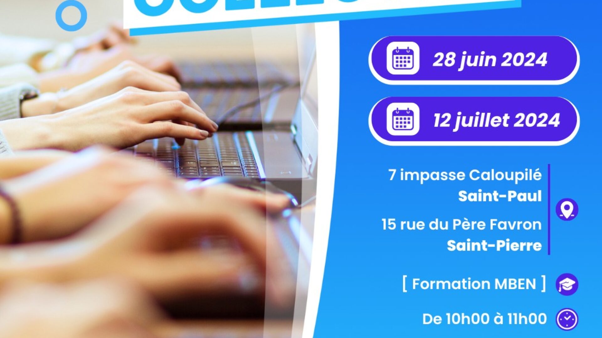 🚀 Rejoignez-nous pour nos Sessions d&rsquo;Information Collective sur les Formations Numériques ! 🎉